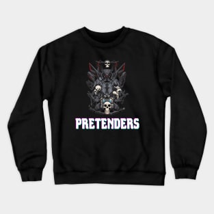 Pretenders Crewneck Sweatshirt